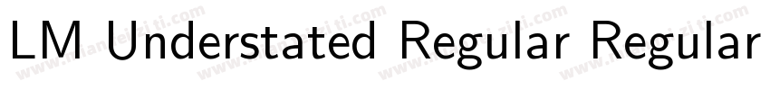 LM Understated Regular Regular字体转换